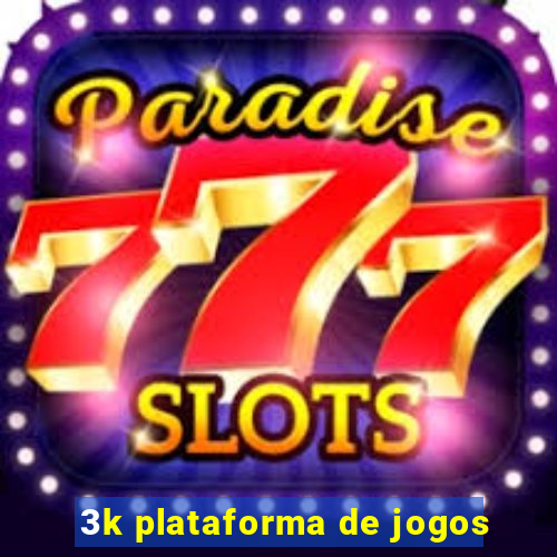 3k plataforma de jogos